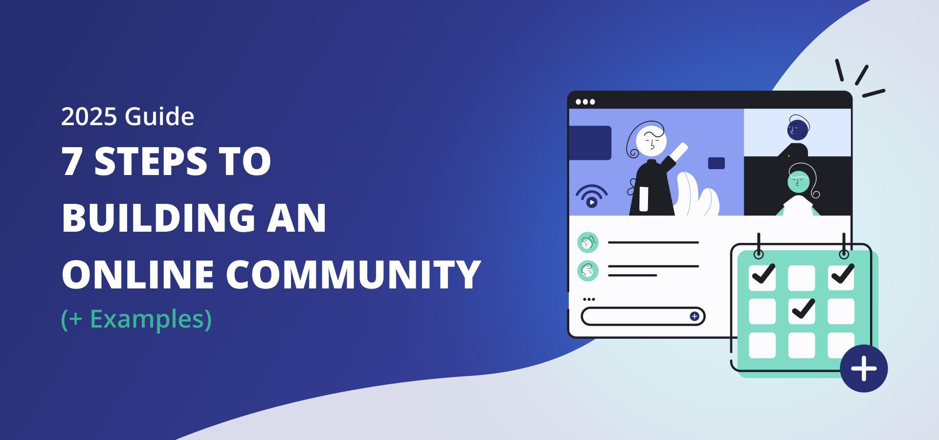 7 Steps to Building an Online Community