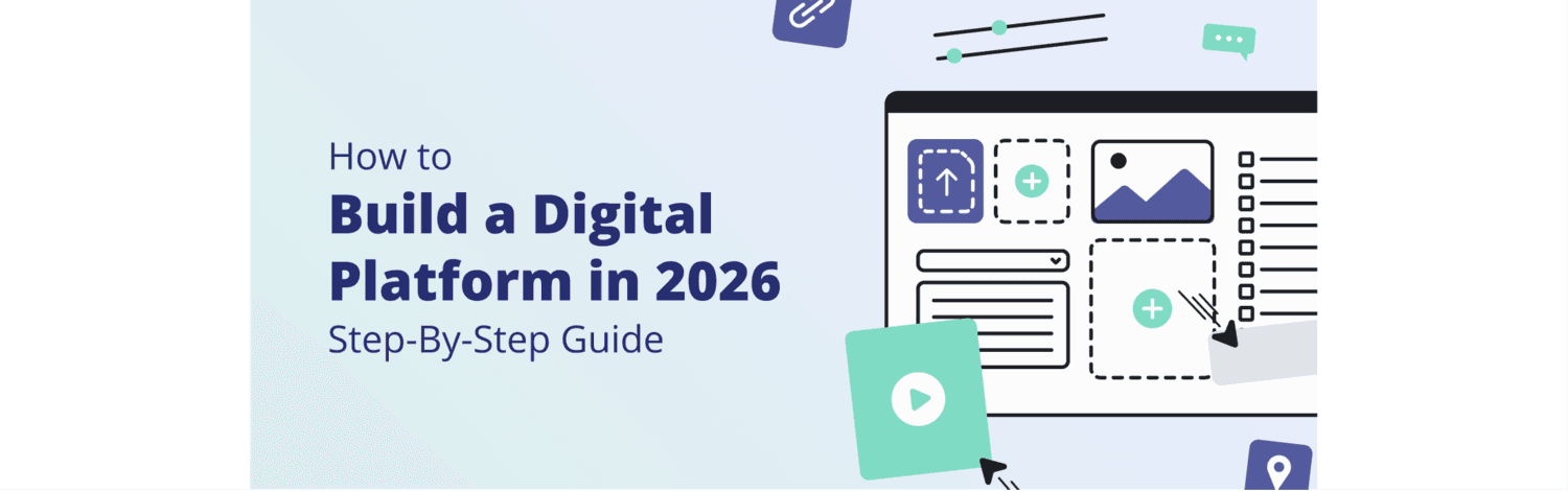 Article image How to Create a Platform in 2026: Steps, Costs & Tools
